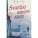 Svatko umire sam