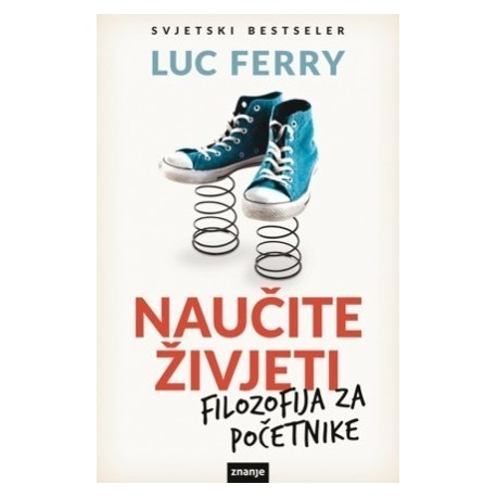 Naučite živjeti - Filozofija za početnike