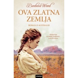 Ova zlatna zemlja