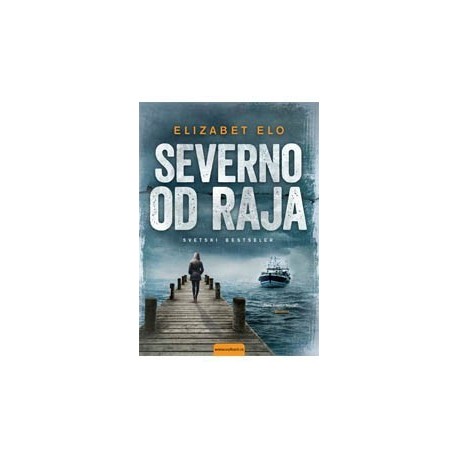 Severno od raja
