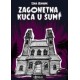 Zagonetna kuća u šumi