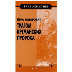 Tragom kremanskih proroka