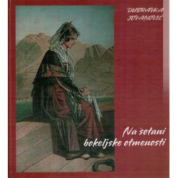 Na šotani bokeljske otmenosti + CD