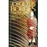 Sabrana djela - Jorge Luis Borges 1923 - 1982