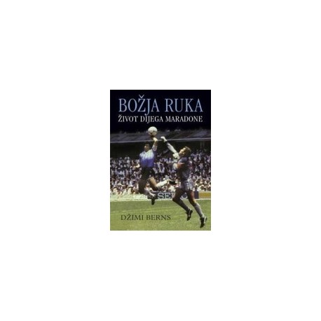Božja ruka - Život Dijega Maradone