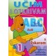 Učim i otkrivam s Oskarom 1. (4-6 godina)