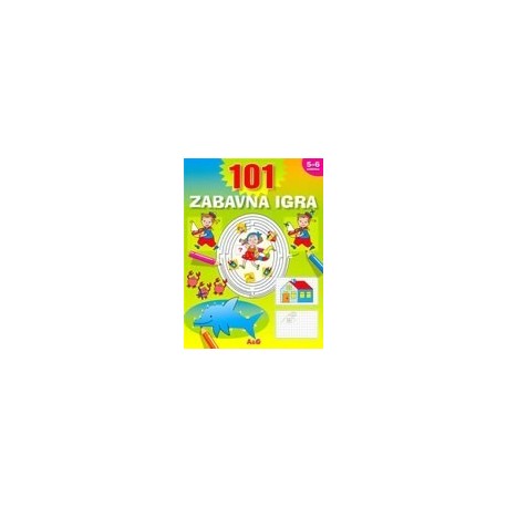 101 zabavna igra ( 5-6 godina)