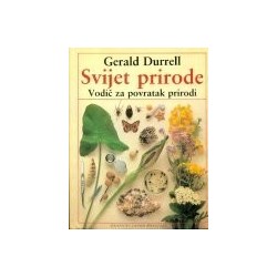 Svijet prirode - Vodič za povratak prirodi