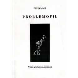 Problemofil - Mikroetički privremenik