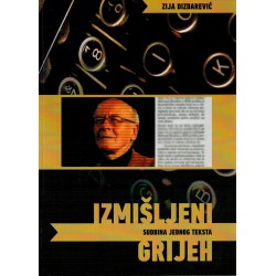 Izmišljeni grijeh - Sudbina jednog teksta