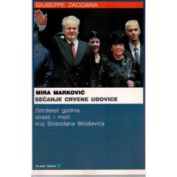 Mira Marković - Sećanje crvene udovice