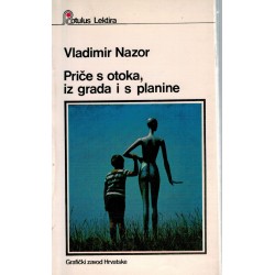 Priče s otoka, iz grada i s planine