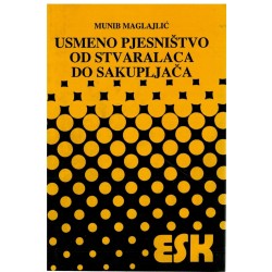 Usmeno pjesništvo od stvaralaca do sakupljača