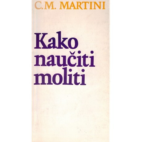 Kako naučiti moliti
