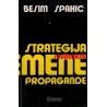 Strategija savremene propagande - Prilog demitologizaciji savremene građaske reklame