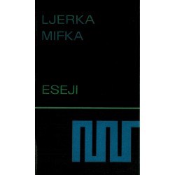 Eseji autorke Ljerke Mifka