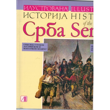 Ilustrovana istorija Srba / Illustrated history of the Serbs 8