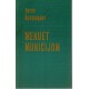 Menuet municijom - Eseji o savremenoj slovenačkoj književnosti