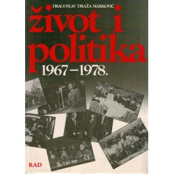 Život i politika 1967 - 1978     2. knjiga