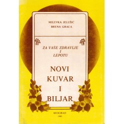 Novi kuvar i biljar - Za vaše zdravlje i ljepotu