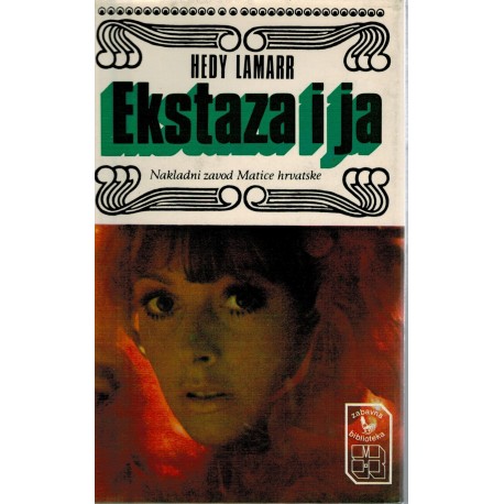 Ekstaza i ja