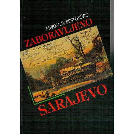 Zaboravljeno Sarajevo