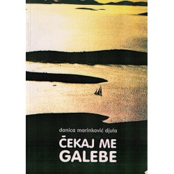 Čekaj me galebe
