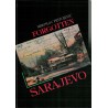 Forgotten Sarajevo