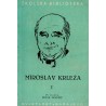 Miroslav Krleža - Izbor Gospoda Glembajevi knjiaga 1.
