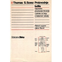 Proizvodnja ludila - Usporedno proučavanje inkvizicije i Pokreta za brigu o duševnom zdravlju