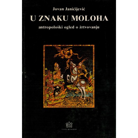 U znako Moloha - Antropološki ogled o žrtvovanju