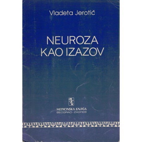 Neuroza kao izazov