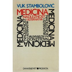 Medicina nadležnost i alternativa