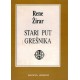 Stari put grešnika