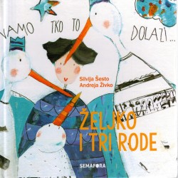 Željko i tri rode