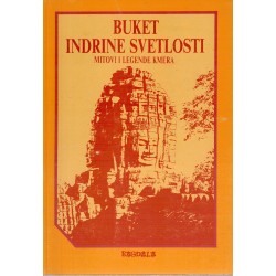 Buket Indrine svetlosti - Mitovi i legende Kmera