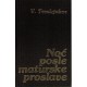 Noć posle maturske proslave