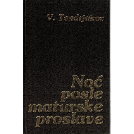 Noć posle maturske proslave
