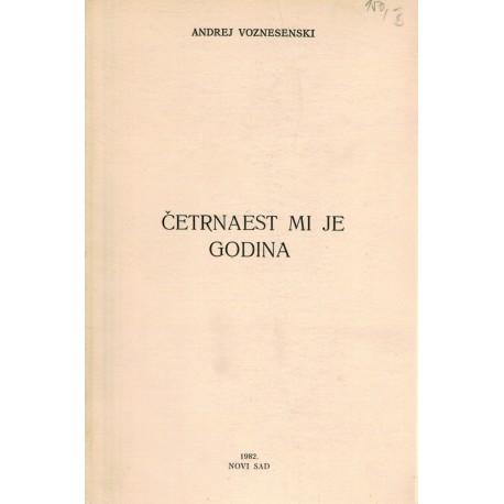 Četrnaest mi je godina