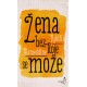 Žena bez koje se može