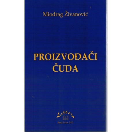 Proizvođači čuda