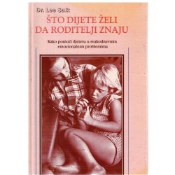 Što dijete želi da roditelji znaju