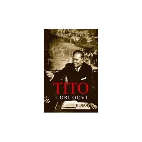 Tito i drugovi II deo