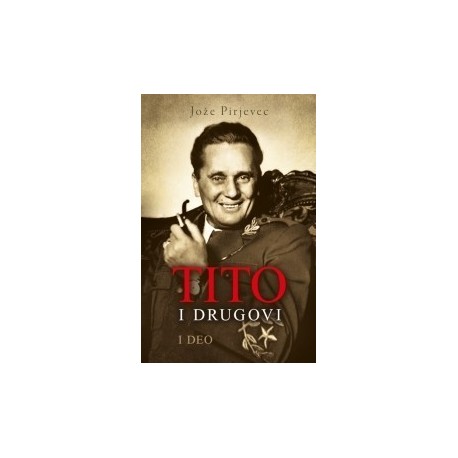 Tito i drugovi I deo