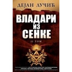 Vladari iz senke - Tom II