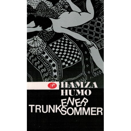 Trunkener Sommer