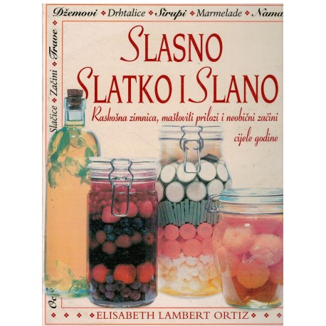 Slasno, slatko i slano