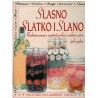 Slasno, slatko i slano