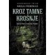 Kroz tamne krošnje