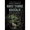 Kroz tamne krošnje